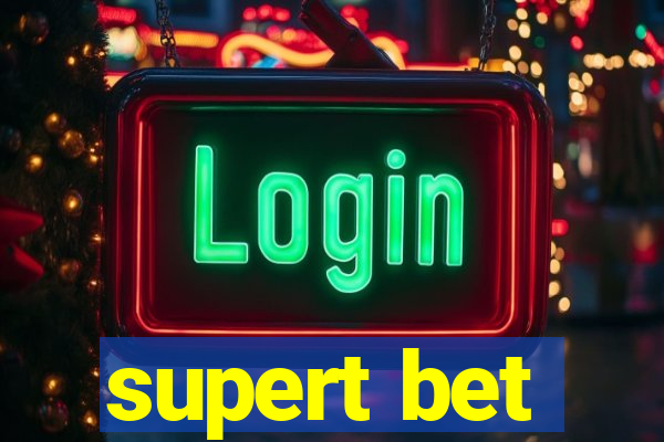 supert bet